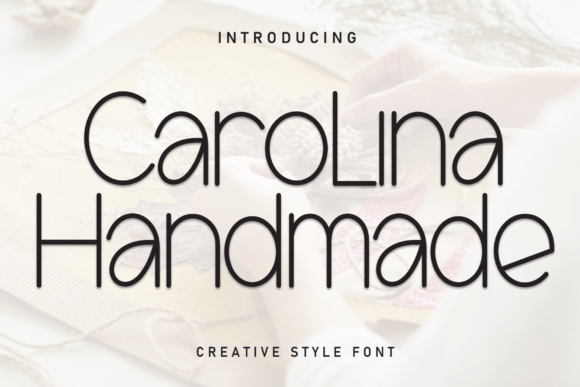 Carolina Handmade: A Relaxed Typeface for Modern Editorial Design