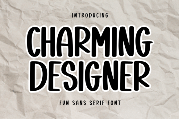 Charming Designer: The Playful Typeface That Boosts Campaign Clarity