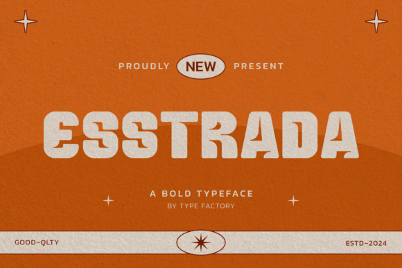 Esstrada: The Bold Typeface That Transforms Digital Branding