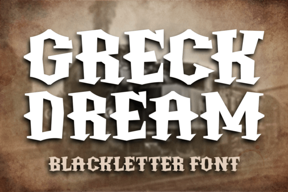 Greck Dream: A Bold Blackletter Typeface for Editorial Design