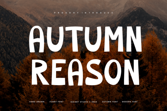 Why Autumn Reason Is the Perfect Typeface for Your Brand